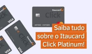Itaucard Click Platinum hakkında her şeyi öğrenin! - Agora Notícias