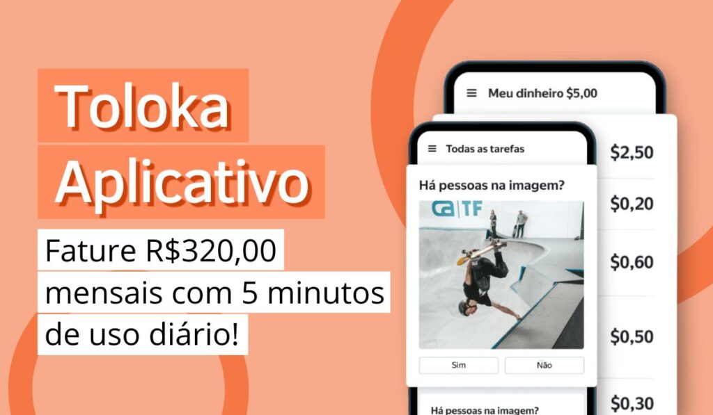 Scopri di più sull'articolo Toloka Aplicativo: fature R$320,00 mensais com 5 minutos de uso diário!