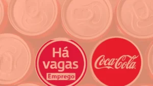 Conquistando uma Vaga na Coca-Cola: Guia Completo!