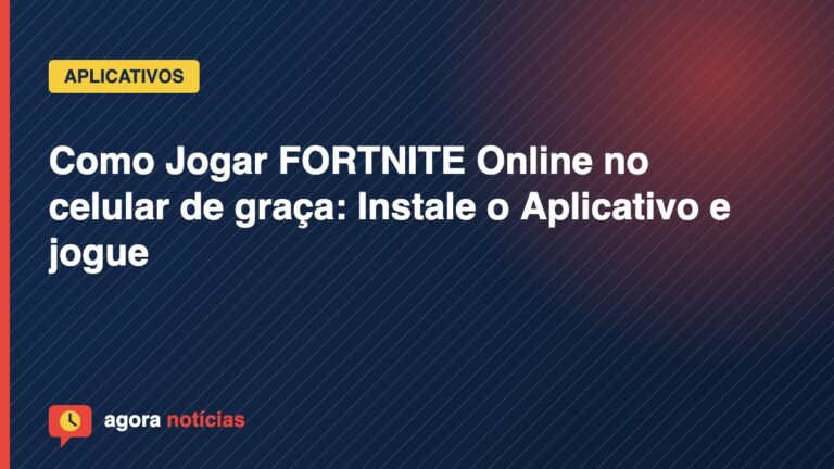 Capa do artigo: Como Jogar FORTNITE Online no celular de graça: Instale o Aplicativo e jogue